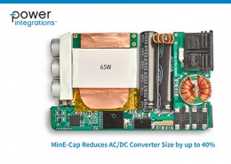 Новая микросхема Power Integrations MinE-CAP уменьшает объем AC-DC преобразователей на величину до 40%